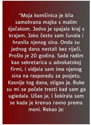 “Moja k0mšinica je bila samohrana majka s malim dječakom…” - featured image