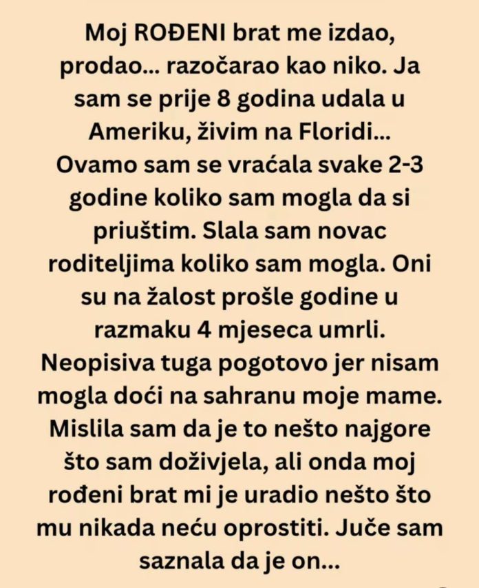 Ne mogu se pomiriti sa tim da mi je to uradio RODJENI BRAT! - featured image Ne mogu se pomiriti sa tim da mi je to uradio RODJENI BRAT! - featured image